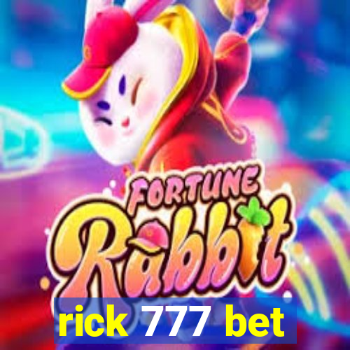 rick 777 bet